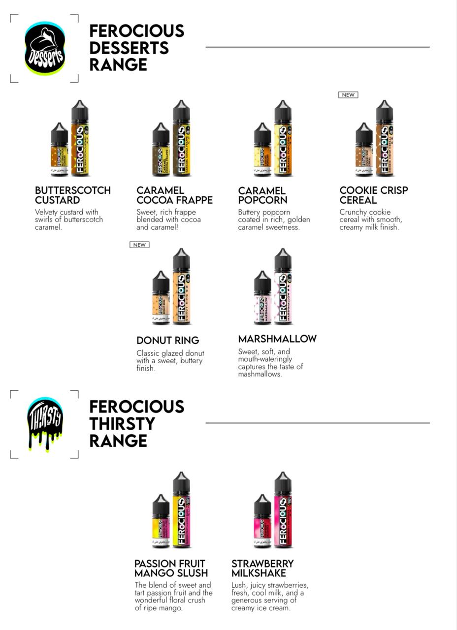 Ferocious Desserts & Thirsty Range Vape Juice