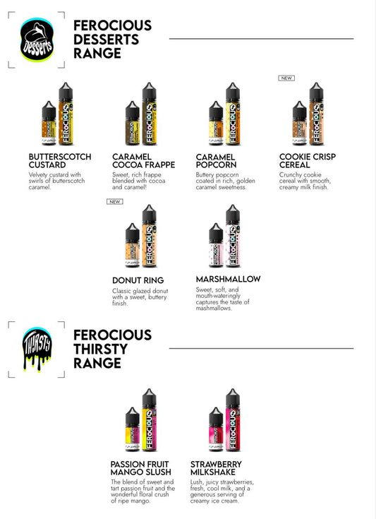 Ferocious Desserts & Thirsty Range Vape Juice